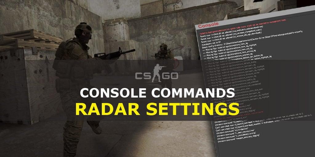 CS: commandes de la console GO pour la configuration du radar