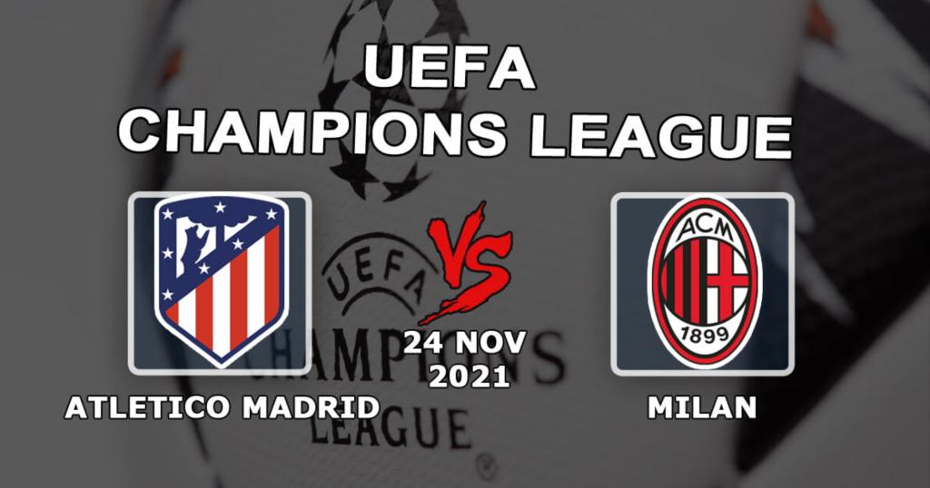 Atletico Madrid - Milan: pronostic et pari sur le match de Ligue des Champions - 24/11/2021