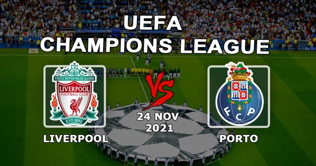 Liverpool - Porto: pronostic et pari sur le match de Ligue des Champions - 24.11.2021