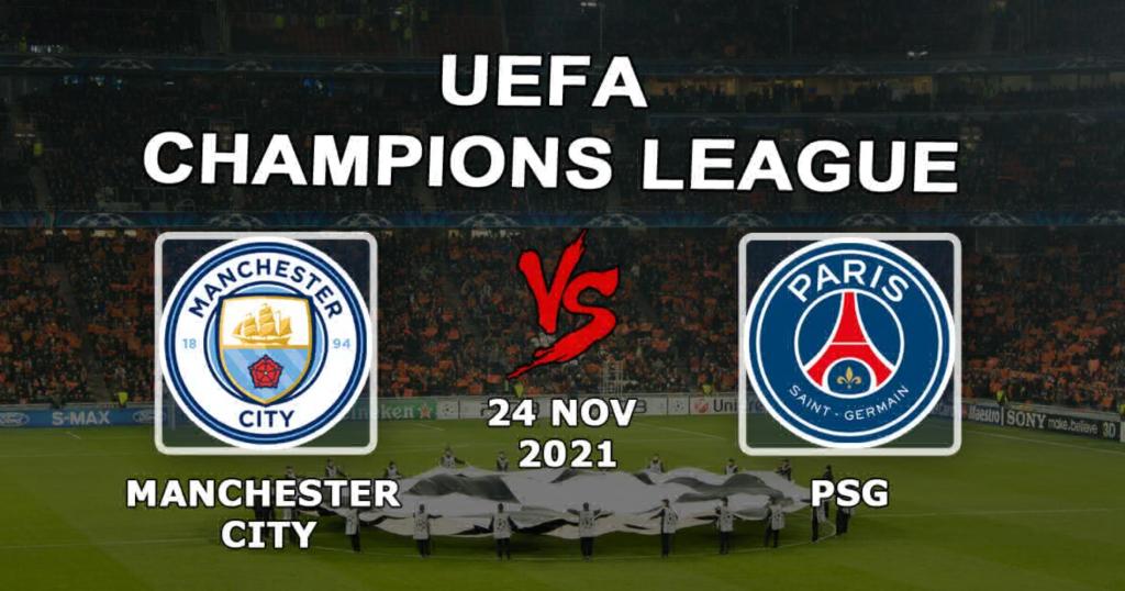 Manchester City - PSG: pronostic et pari sur le match de Ligue des Champions - 24/11/2021