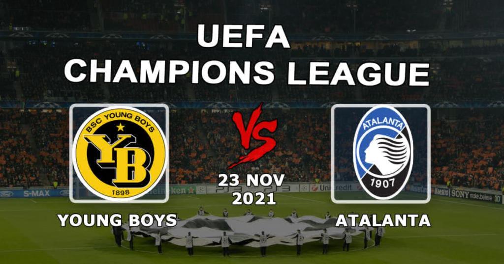 Young Boys - Atalanta: pronostic et pari sur le match de Ligue des Champions - 23/11/2021