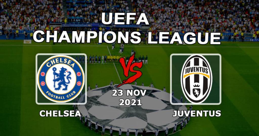 Chelsea - Juventus: pronostic et pari sur le match de Ligue des Champions - 23/11/2021