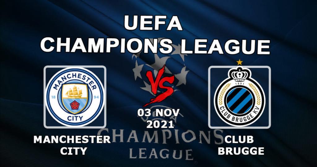Manchester City - Club de Bruges: pronostic et pari sur le match de Ligue des Champions - 03.11.2021