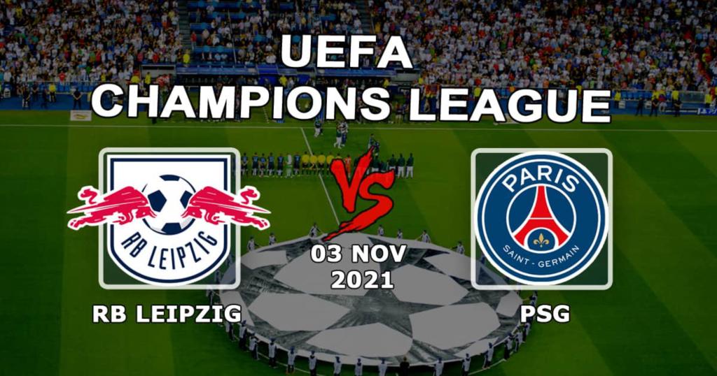 RB Leipzig - PSG: pronostic et pari sur le match de Ligue des Champions - 03.11.2021