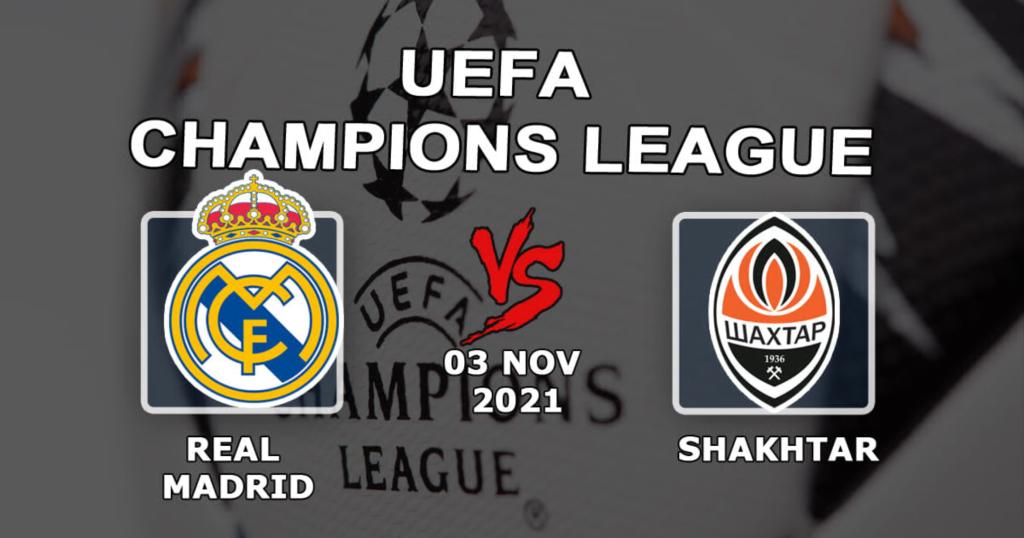 Real Madrid - Shakhtar: pronostic et pari sur le match de Ligue des Champions - 03.11.2021