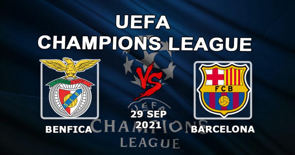 Benfica - Barcelone: pronostic et pari sur le match de Ligue des Champions - 29/09/2021