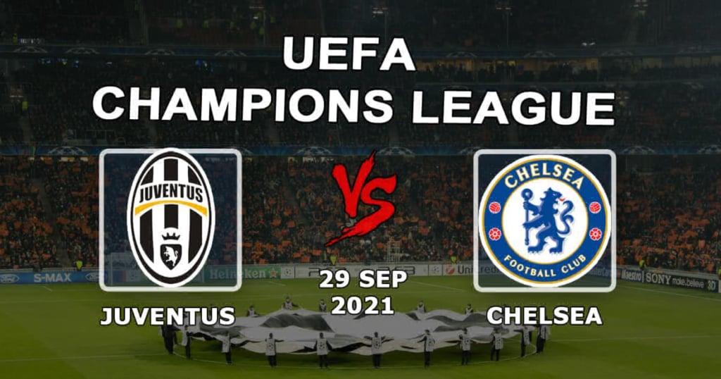 Juventus - Chelsea: pronostic et pari sur le match de Ligue des Champions - 29/09/2021