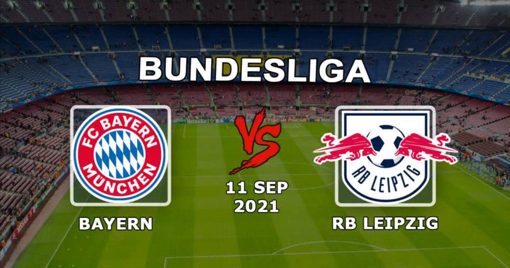 Bayern - RB Leipzig: pronostic et pari sur le match de Bundesliga - 11/09/2021