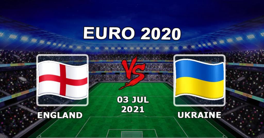 Angleterre - Ukraine: pronostic et pari sur le match 1/4 de finale de l'Euro 2020 - 07/03/2021