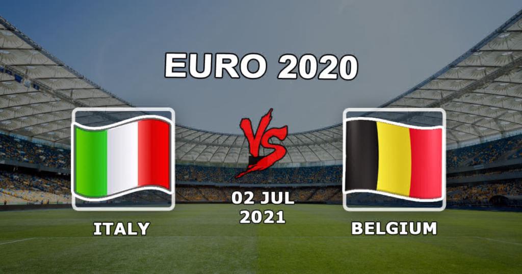 Italie - Belgique: pronostic et pari sur le match 1/4 de finale de l'Euro 2020 - 02.07.