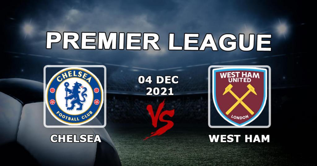 West Ham - Chelsea: pronostic et pari sur le match de Premier League - 04.12.2021