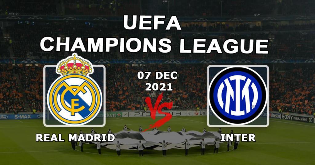 Real Madrid - Inter: pronostic et pari sur le match de Ligue des Champions - 07.12.2021
