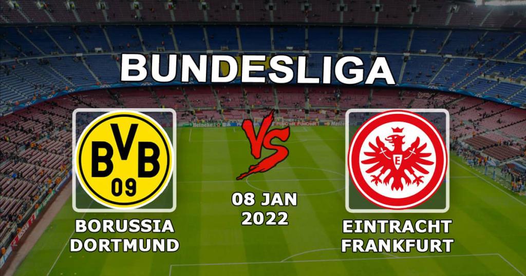 Eintracht Frankfurt - Borussia Dortmund: pronostic et pari sur le match de Bundesliga - 01/08/2022