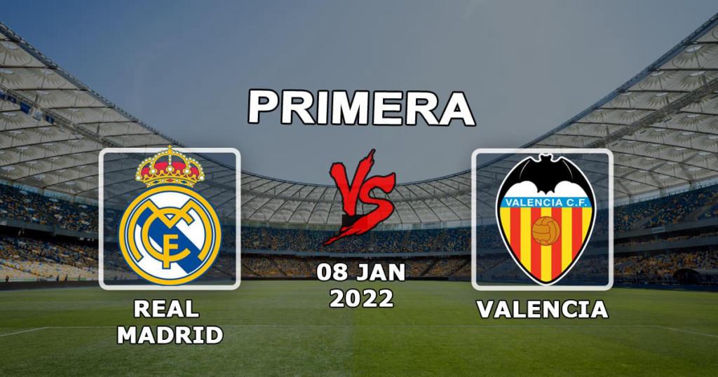 Real Madrid - Valence: pronostic et pari sur le match Exemples - 08.01.2022