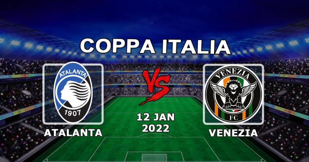 Atalanta - Venise: pronostic et pari sur le match de Coupe d'Italie