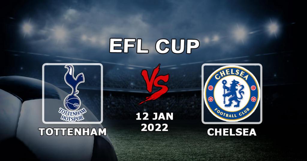 Tottenham - Chelsea: pronostic et pari sur le match de Coupe de la Ligue - 01/12/2022