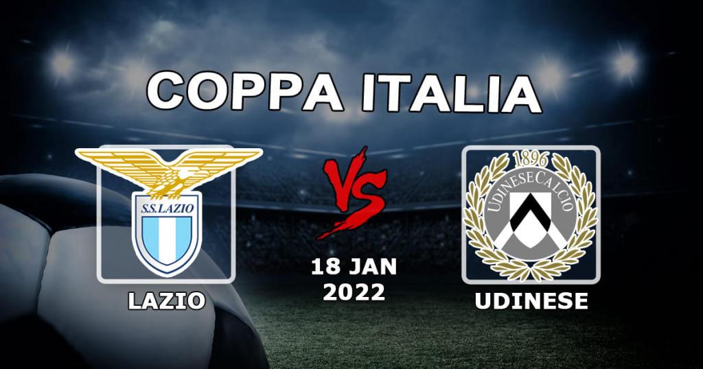 Lazio - Udinese: pronostic et pari sur le match de Coppa Italia - 18.01.2022