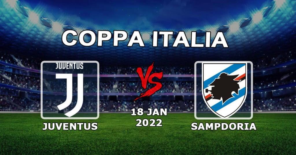 Juventus vs Sampdoria: Pronostic et pari Coppa Italia - 18.01.2022