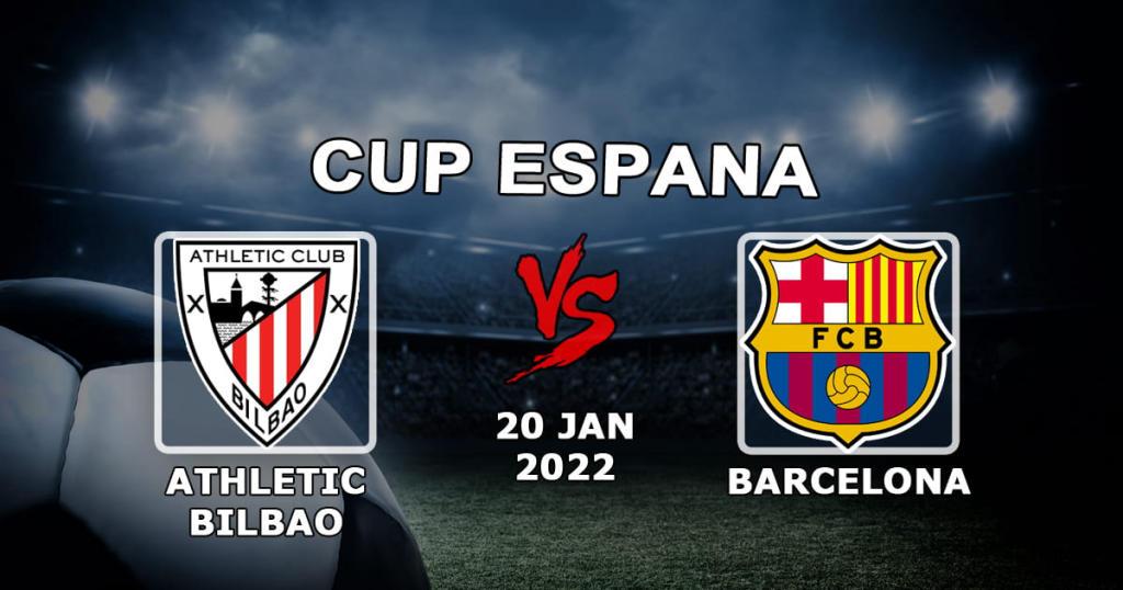 Athletic Bilbao - Barcelone: pronostic et pari sur le match de la Coupe d'Espagne - 20/01/2022