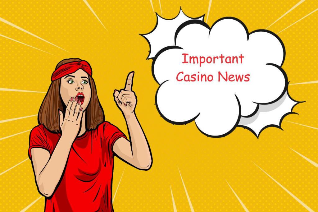 Principales nouvelles de l'industrie du casino que vous avez peut-être manquées