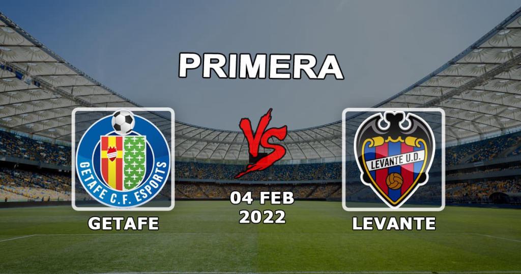 Getafe - Levante: prédiction de match et exemples de paris - 04.02.2022