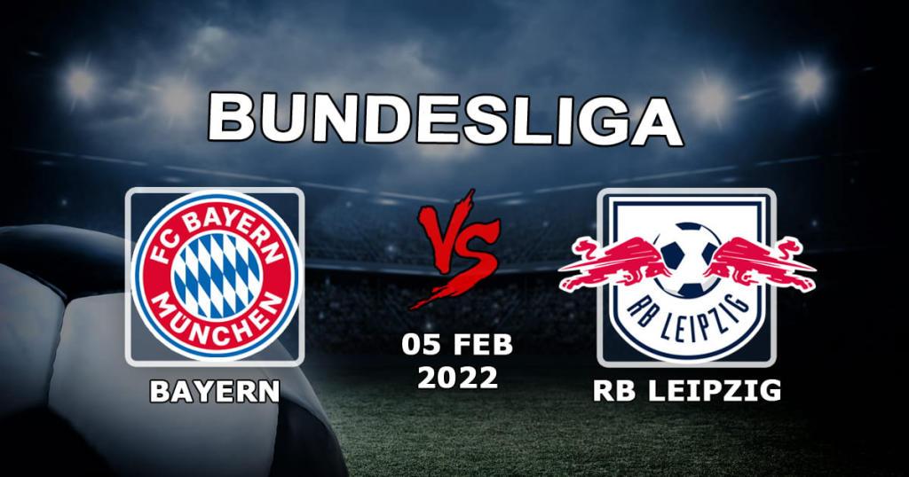 Bayern - RB Leipzig: pronostiquer et parier sur le match de Bundesliga - 05.02.2022