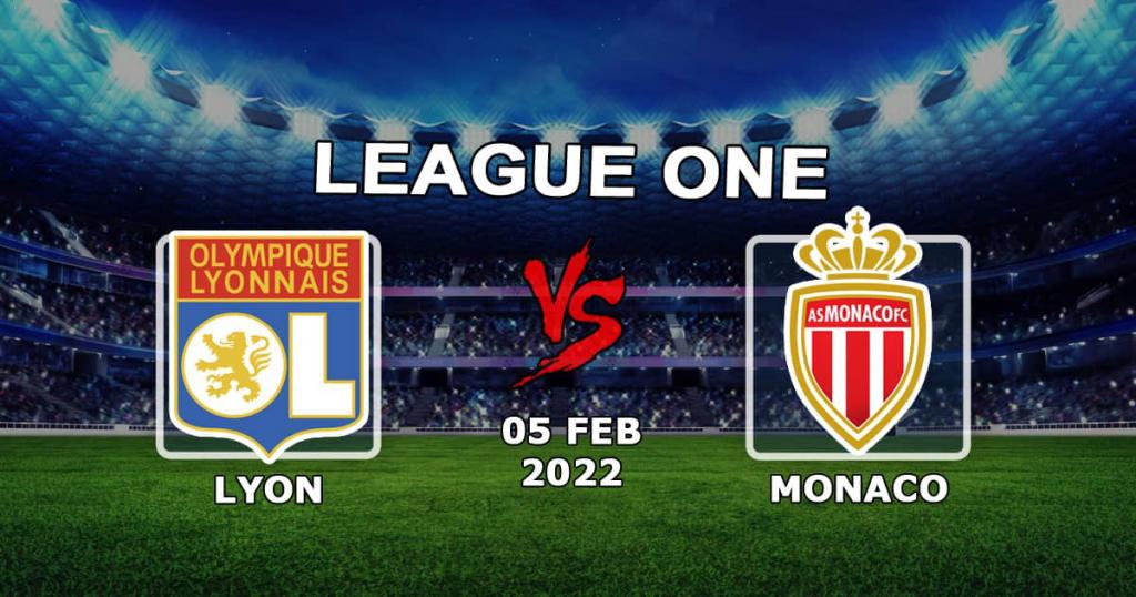 Monaco - Lyon: pronostic et pari pour Ligue 1 - 05.02.2022