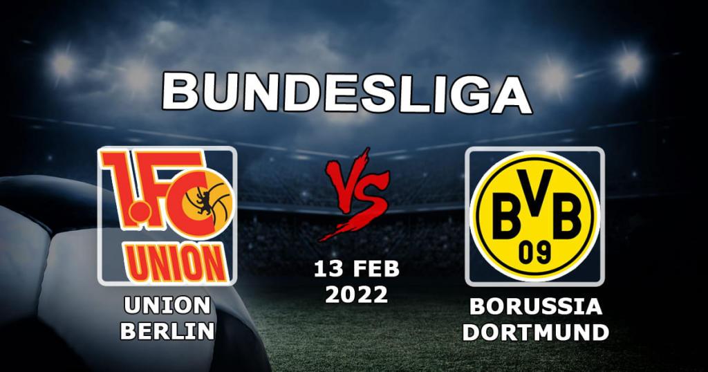Union Berlin - Borussia Dortmund: pronostics et pari sur le match de Bundesliga - 13.02.2022