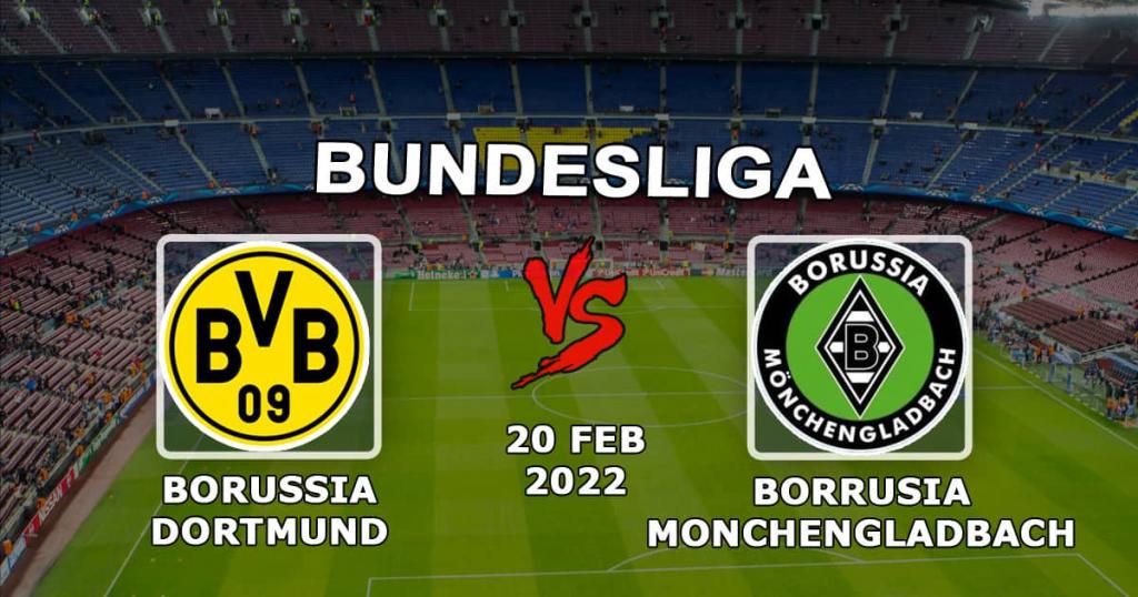 Borussia Dortmund vs Borussia Mönchengladbach: Bundesliga pronostic et pari - 20.02.2022