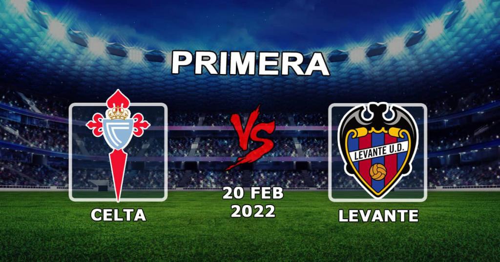 Celta - Levante: pronostic et pari sur le match Exemples - 21.02.2022