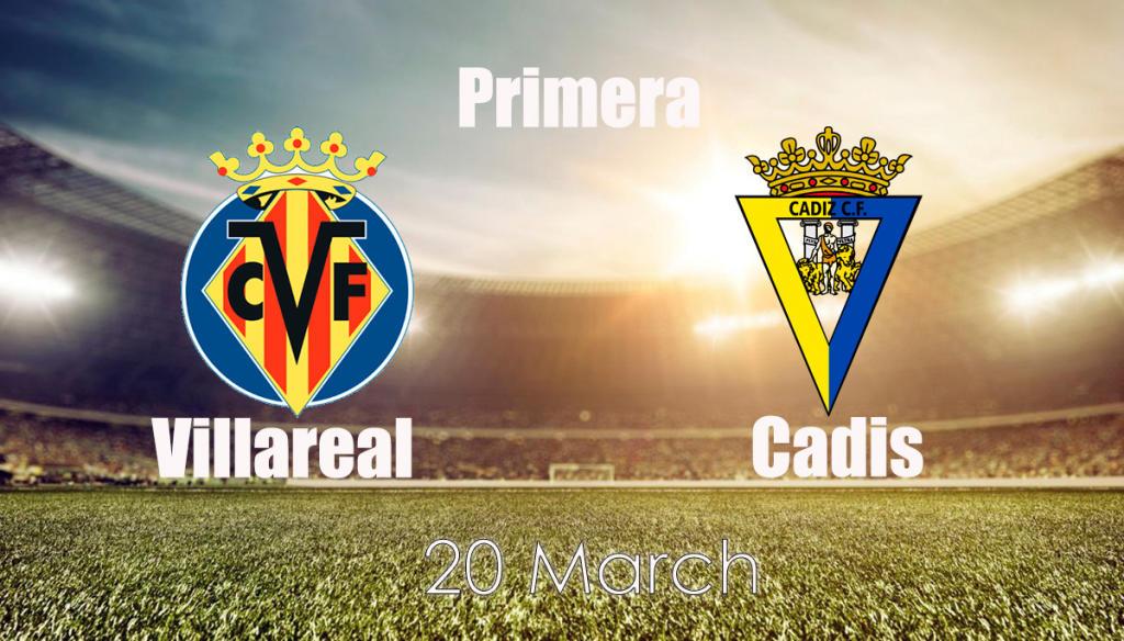 Cadix - Villarreal: pronostic et pari sur le match Exemples - 20/03/2022