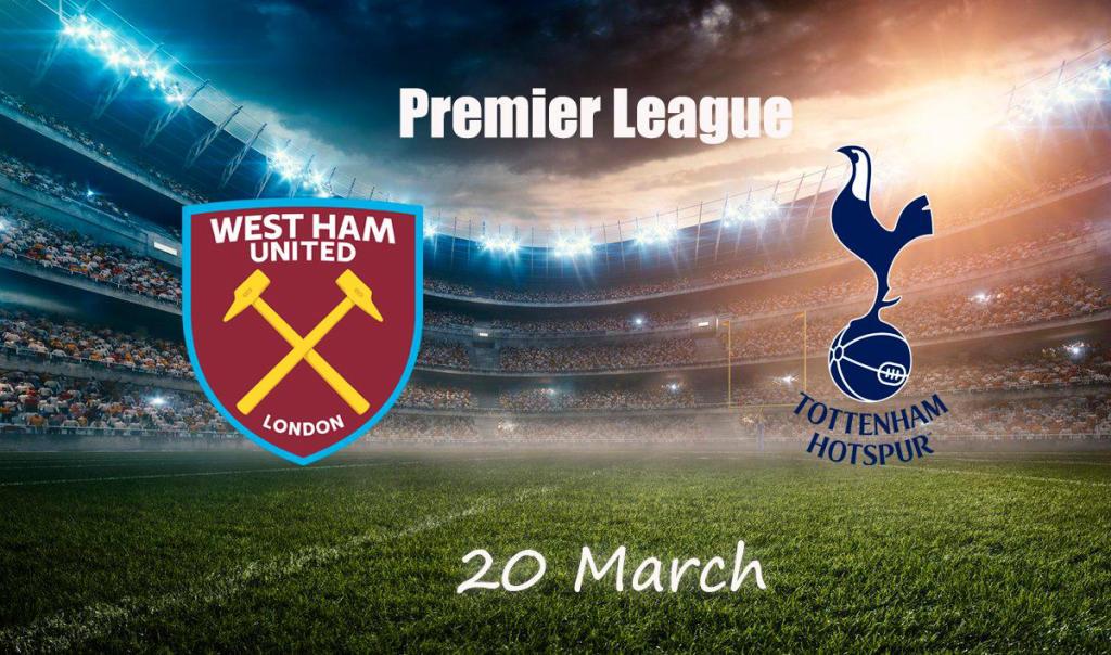 Tottenham - West Ham: pronostic et pari sur la Premier League - 20/03/2022
