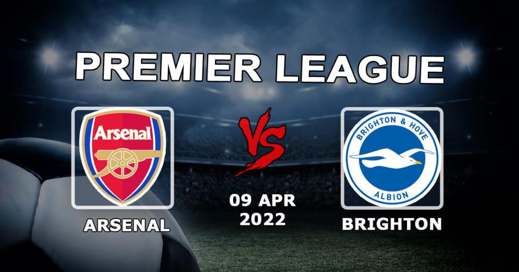 Arsenal - Brighton: pronostic et pari sur le match de Premier League - 09.04.2022