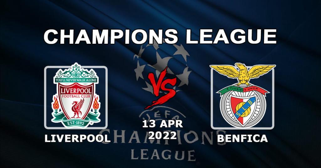 Liverpool - Benfica: pronostic et pari sur le match de la Ligue des Champions - 13.04.2022