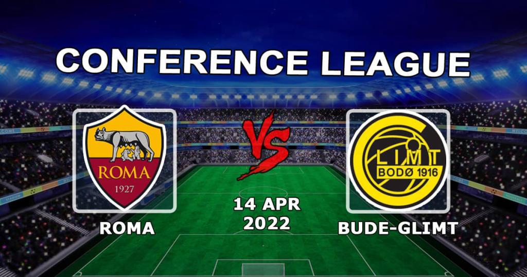 Roma vs Boude-Glimt: pronostic et pari sur le match 1/4 Conference League - 14.04.2022