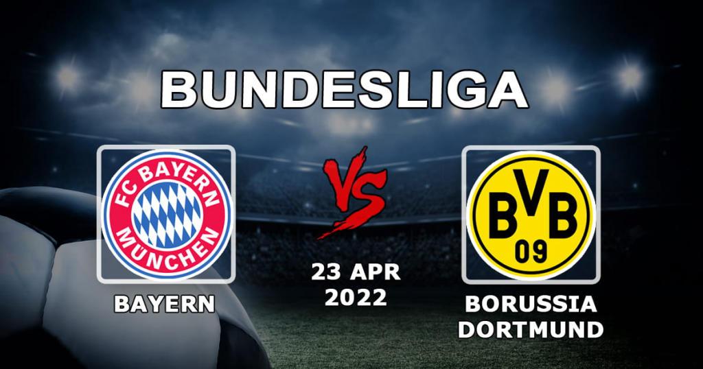 Bayern Munich - Borussia Dortmund: pronostics et pari sur la Bundesliga - 23.04.2022