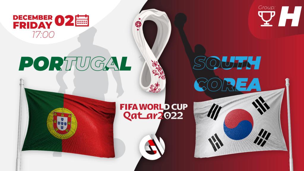Portugal - Corée du Sud: pronostic et pari sur la Coupe du monde 2022 au Qatar
