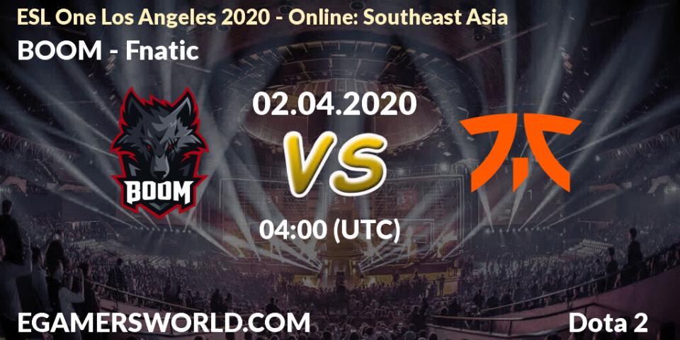 BOOM contre Fnatic : prédiction de match. 02.04.2020 at 04:02. Dota 2, ESL One Los Angeles 2020 - Online: Southeast Asia