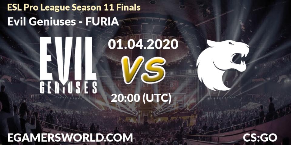 Evil Geniuses contre FURIA : prédiction de match. 01.04.2020 at 20:00. Counter-Strike (CS2), ESL Pro League Season 11: North America