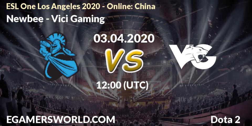 Newbee contre Vici Gaming : prédiction de match. 03.04.20. Dota 2, ESL One Los Angeles 2020 - Online: China