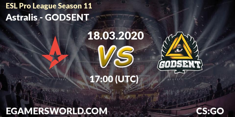 Astralis contre GODSENT : prédiction de match. 18.03.2020 at 17:10. Counter-Strike (CS2), ESL Pro League Season 11: Europe