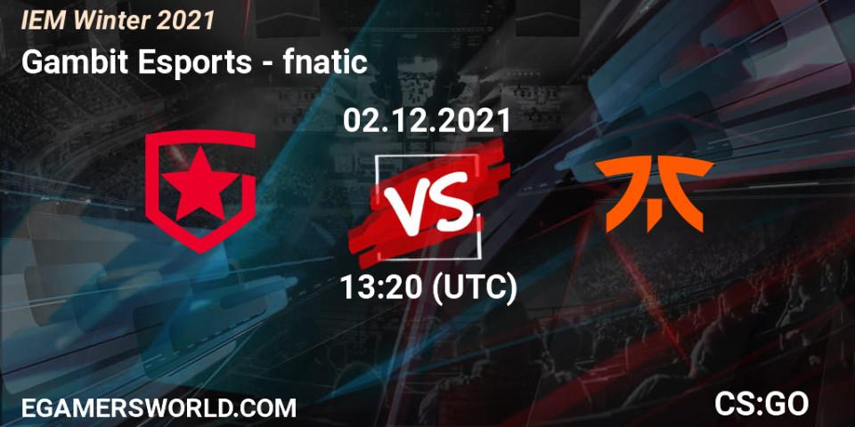 Gambit Esports contre fnatic : prédiction de match. 02.12.21. CS2 (CS:GO), IEM Winter 2021