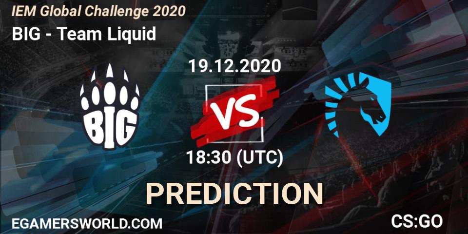 BIG contre Team Liquid : prédiction de match. 19.12.2020 at 19:20. Counter-Strike (CS2), IEM Global Challenge 2020
