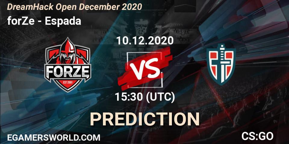 forZe contre Espada : prédiction de match. 10.12.20. CS2 (CS:GO), DreamHack Open December 2020