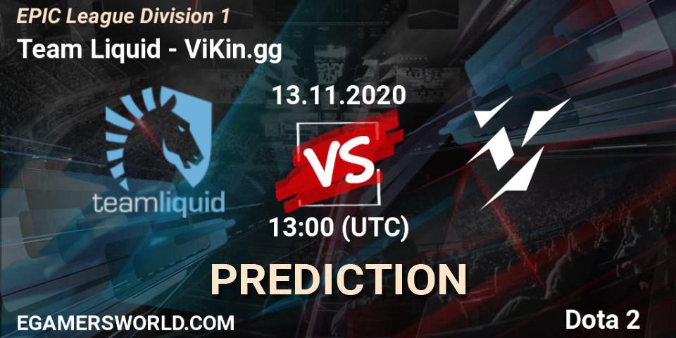 Team Liquid contre ViKin.gg : prédiction de match. 13.11.2020 at 13:01. Dota 2, EPIC League Division 1