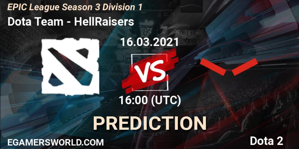 Dota Team contre HellRaisers : prédiction de match. 16.03.2021 at 16:03. Dota 2, EPIC League Season 3 Division 1
