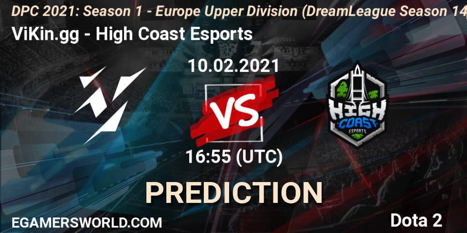 ViKin.gg contre High Coast Esports : prédiction de match. 10.02.2021 at 16:56. Dota 2, DPC 2021: Season 1 - Europe Upper Division (DreamLeague Season 14)