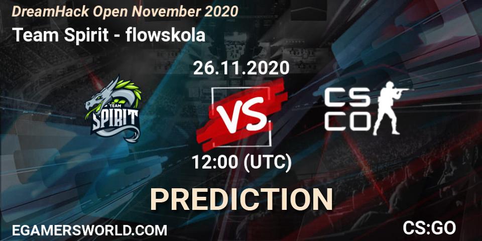 Team Spirit contre flowskola : prédiction de match. 26.11.2020 at 12:00. Counter-Strike (CS2), DreamHack Open November 2020