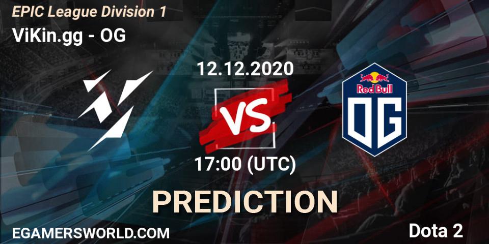 ViKin.gg contre OG : prédiction de match. 12.12.2020 at 17:43. Dota 2, EPIC League Division 1