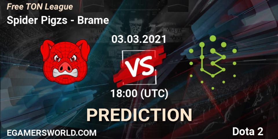 Spider Pigzs contre Brame : prédiction de match. 03.03.2021 at 18:02. Dota 2, Free TON League